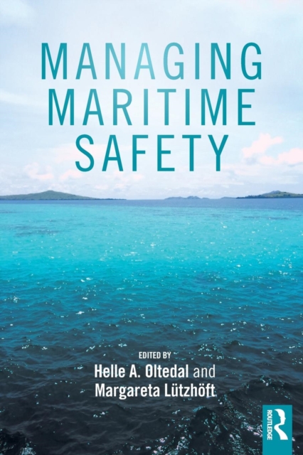 Managing Maritime Safety, Paperback / softback Book