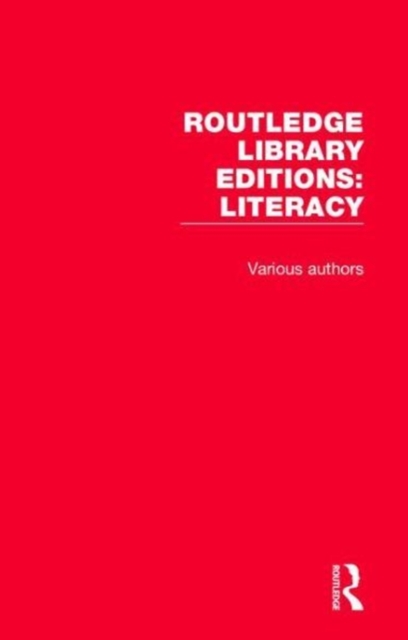 Routledge Library Editions: Literacy, Multiple-component retail product Book