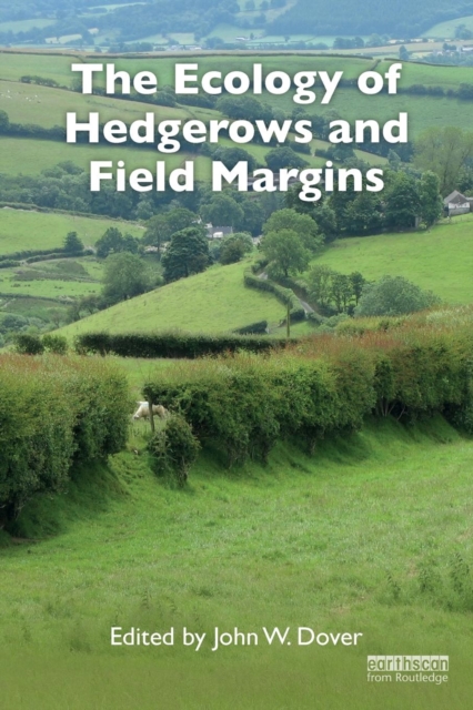 The Ecology of Hedgerows and Field Margins, Paperback / softback Book