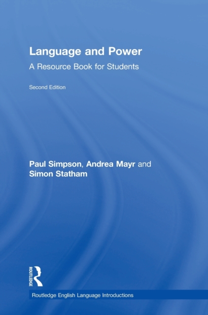 Language and Power : A Resource Book for Students, Hardback Book