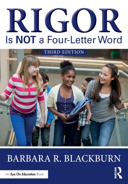Rigor Is NOT a Four-Letter Word, Paperback / softback Book