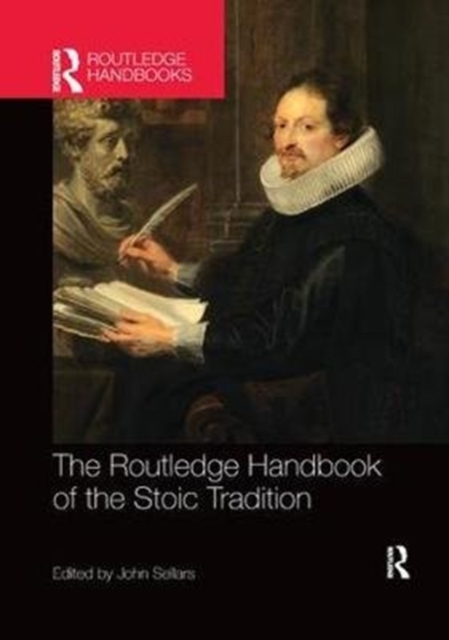 The Routledge Handbook of the Stoic Tradition, Paperback / softback Book