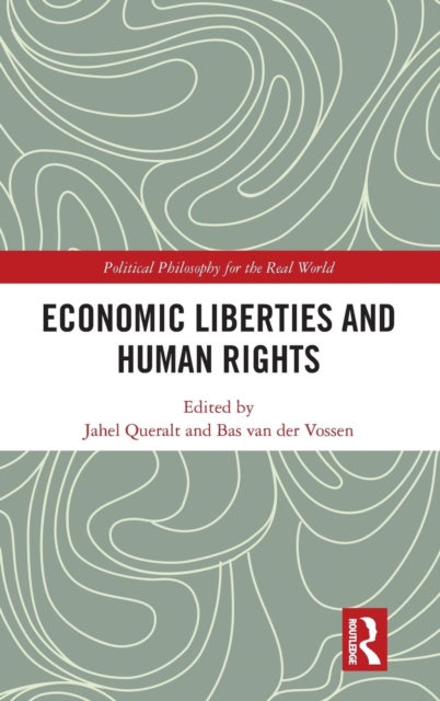 Economic Liberties and Human Rights, Hardback Book