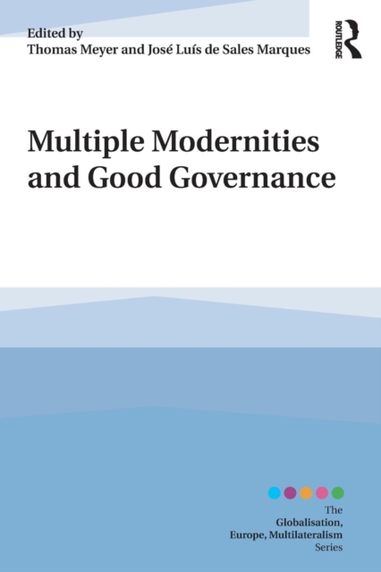 Multiple Modernities and Good Governance, Paperback / softback Book
