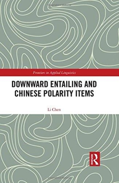 Downward Entailing and Chinese Polarity Items, Hardback Book