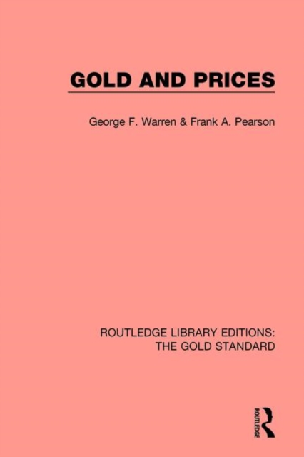 Gold and Prices, Paperback / softback Book