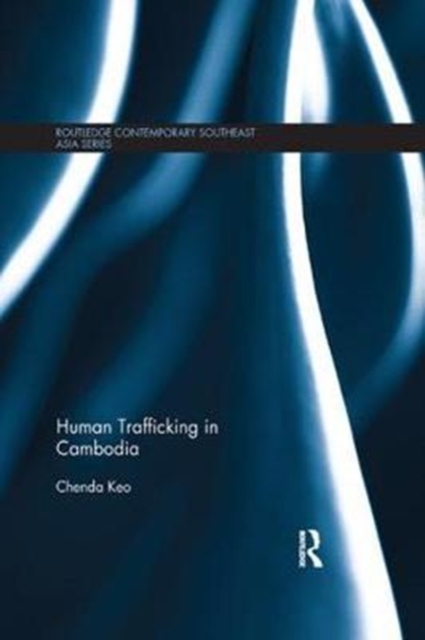 Human Trafficking in Cambodia, Paperback / softback Book