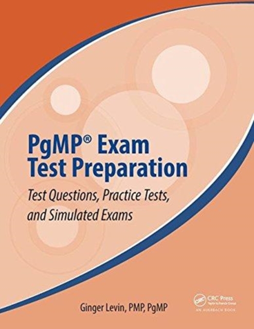 PgMP® Exam Test Preparation : Test Questions, Practice Tests, and Simulated Exams, Paperback / softback Book