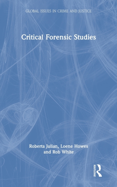 Critical Forensic Studies, Hardback Book