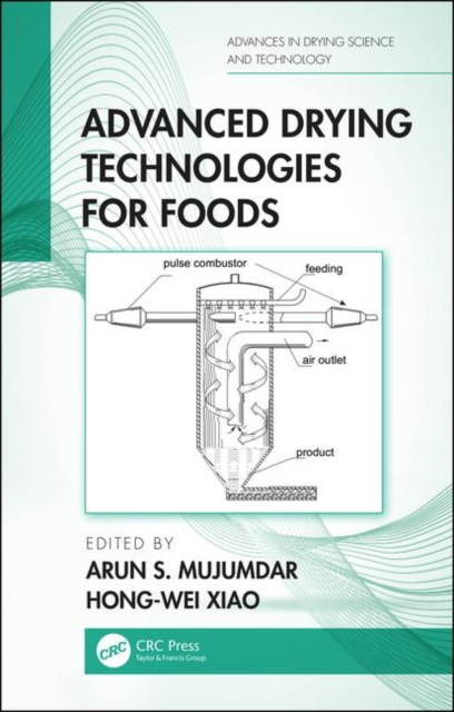 Advanced Drying Technologies for Foods, Hardback Book