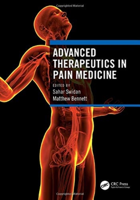 Advanced Therapeutics in Pain Medicine, Hardback Book