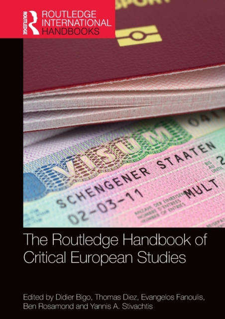 The Routledge Handbook of Critical European Studies, Hardback Book