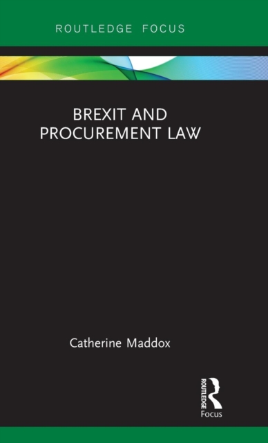 Brexit and Procurement Law, Hardback Book