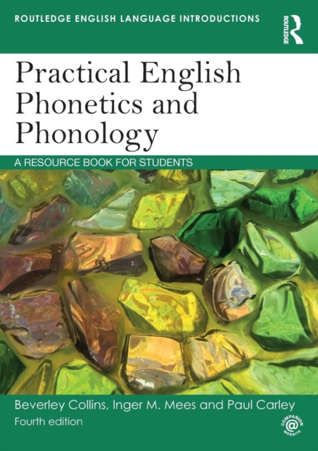Practical English Phonetics and Phonology : A Resource Book for Students, Paperback / softback Book