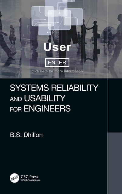 Systems Reliability and Usability for Engineers, Hardback Book
