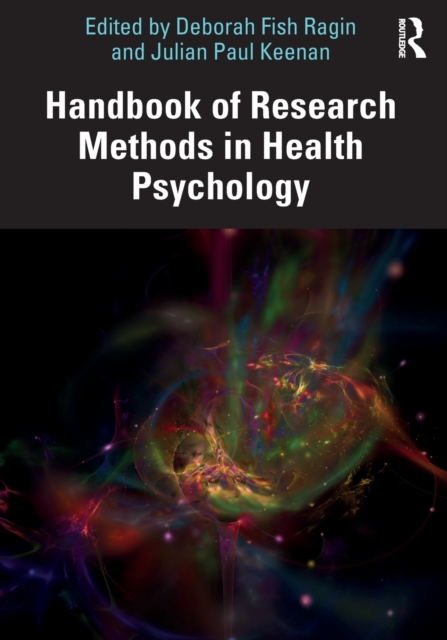 Handbook of Research Methods in Health Psychology, Paperback / softback Book