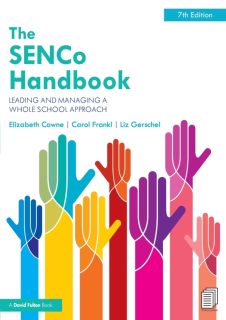 The SENCo Handbook : Leading and Managing a Whole School Approach, Paperback / softback Book
