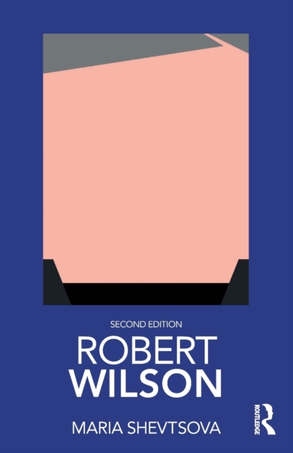 Robert Wilson, Paperback / softback Book