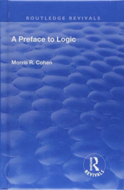 A Preface to Logic (1946), Hardback Book