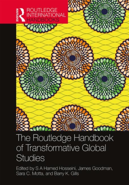 The Routledge Handbook of Transformative Global Studies, Hardback Book
