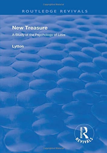 New Treasure : A Study of the Psychology of Love, Paperback / softback Book