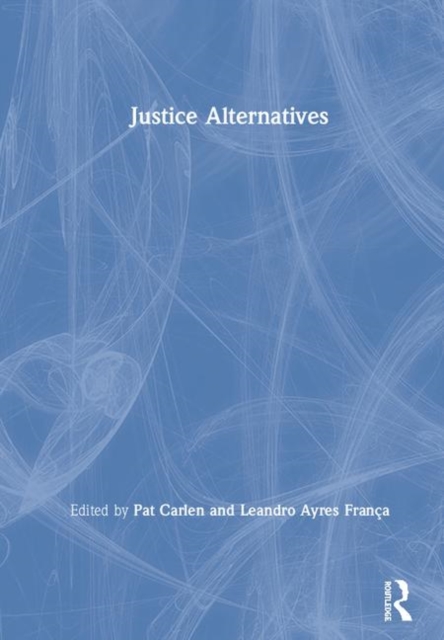 Justice Alternatives, Hardback Book