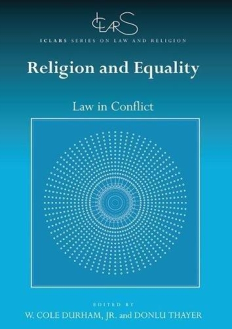 Religion and Equality : Law in Conflict, Paperback / softback Book