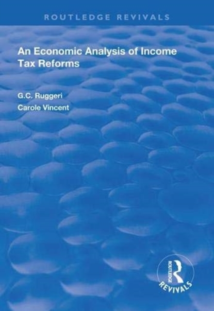 An Economic Analysis of Income Tax Reforms, Paperback / softback Book