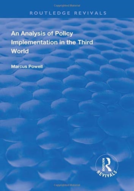 An Analysis of Policy Implementation in the Third World, Hardback Book