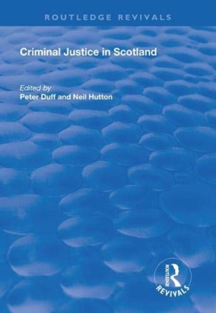 Criminal Justice in Scotland, Paperback / softback Book