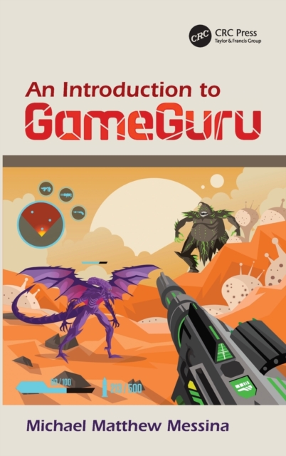 An Introduction to GameGuru, Hardback Book