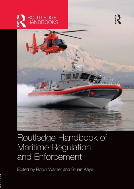 Routledge Handbook of Maritime Regulation and Enforcement, Paperback / softback Book