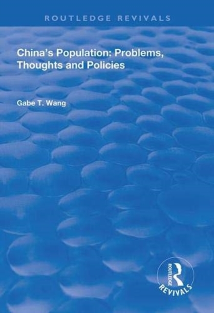 China's Population : Problems, Thoughts and Policies, Hardback Book