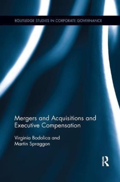 Mergers and Acquisitions and Executive Compensation, Paperback / softback Book