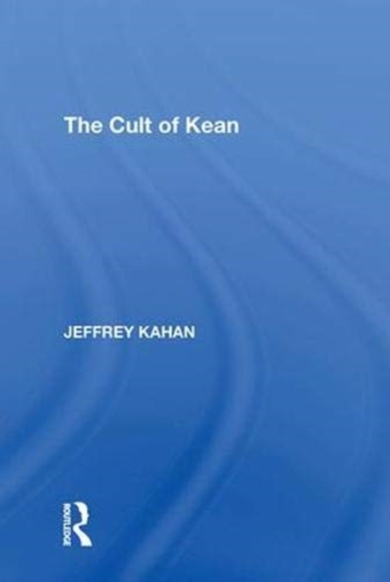 The Cult of Kean, Paperback / softback Book