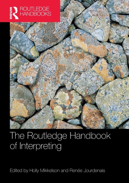 The Routledge Handbook of Interpreting, Paperback / softback Book