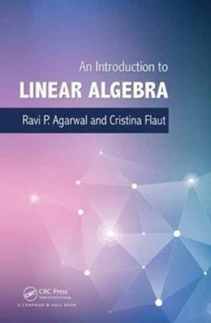 An Introduction to Linear Algebra, Hardback Book