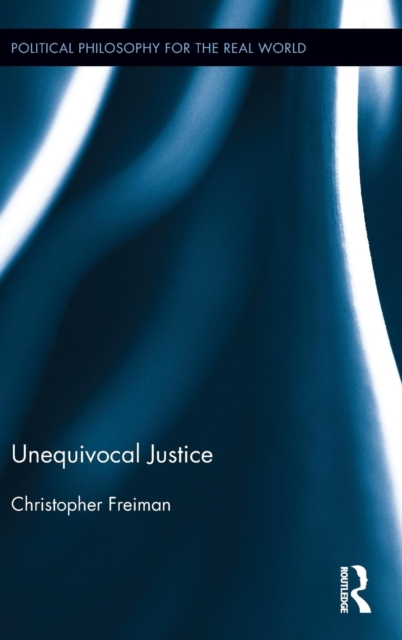 Unequivocal Justice, Hardback Book