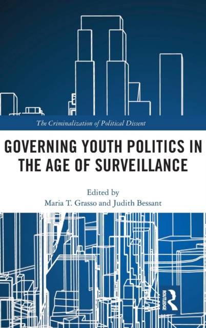 Governing Youth Politics in the Age of Surveillance, Hardback Book