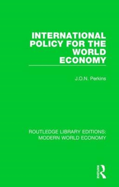 International Policy for the World Economy, Paperback / softback Book
