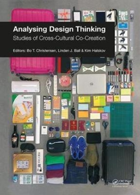 Analysing Design Thinking: Studies of Cross-Cultural Co-Creation, Hardback Book