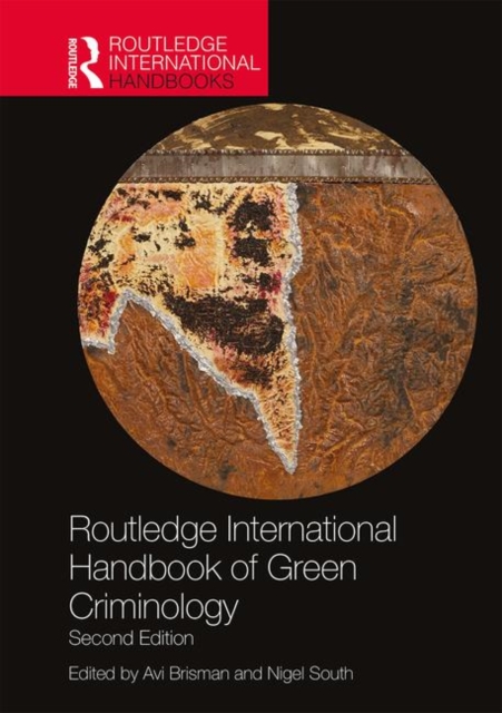 Routledge International Handbook of Green Criminology, Hardback Book