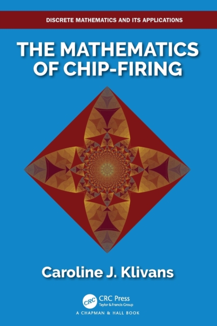 The Mathematics of Chip-Firing, Paperback / softback Book