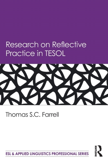 Research on Reflective Practice in TESOL, Paperback / softback Book