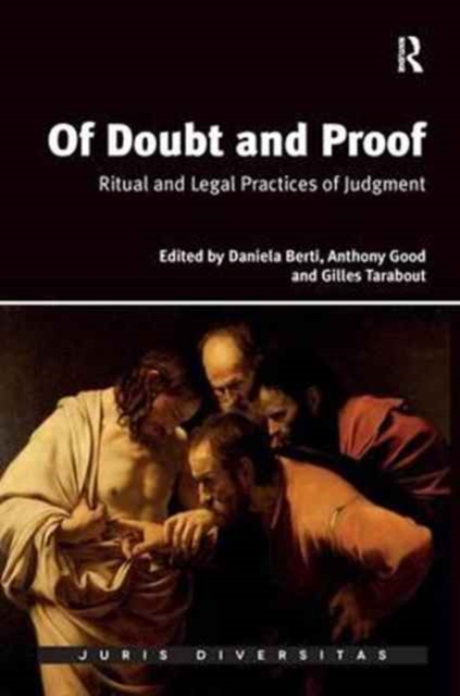 Of Doubt and Proof : Ritual and Legal Practices of Judgment, Paperback / softback Book