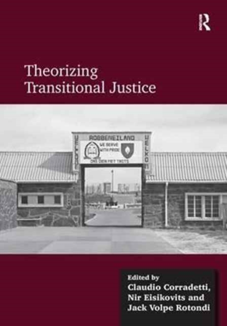 Theorizing Transitional Justice, Paperback / softback Book