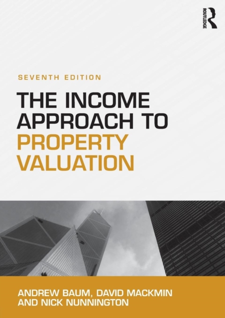 The Income Approach to Property Valuation, Paperback / softback Book