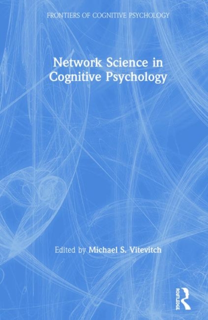 Network Science in Cognitive Psychology, Hardback Book