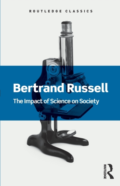 The Impact of Science on Society, Paperback / softback Book