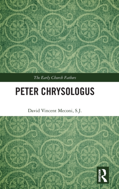 Peter Chrysologus, Hardback Book